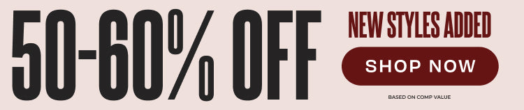 new styles added 50-60% off shop now