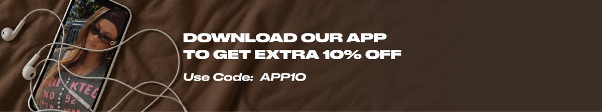 Download our app to get extra 10% off. Use code APP10.